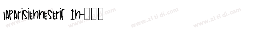 LaParisienneSerif In字体转换